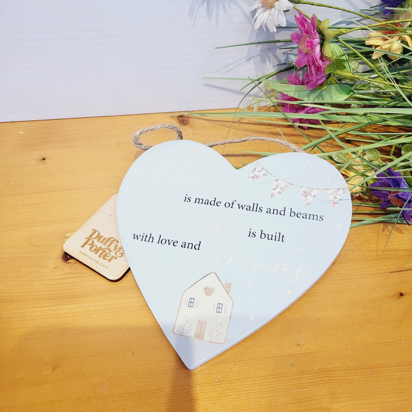 A house is made..heart