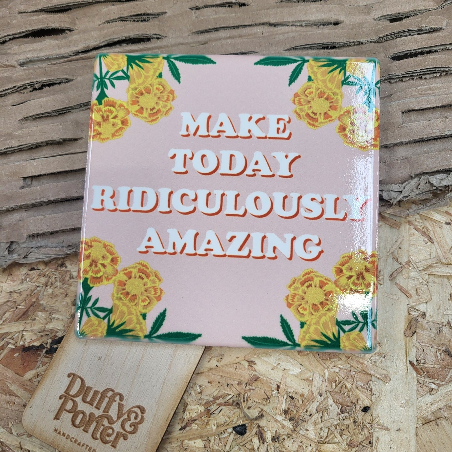 Ridiculously Amazing. Ceramic coaster