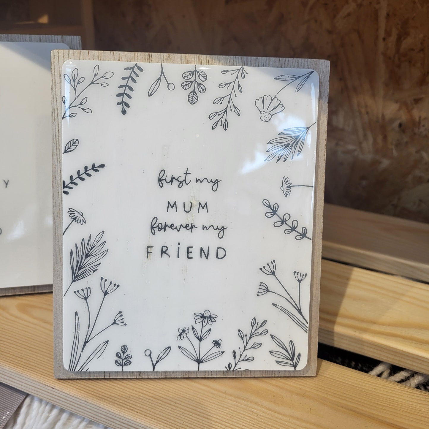 Moment plaque, First my Mum