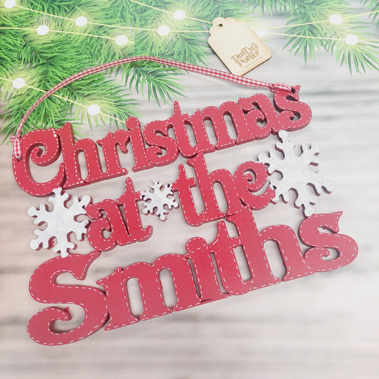"Christmas at the" Snow flake sign