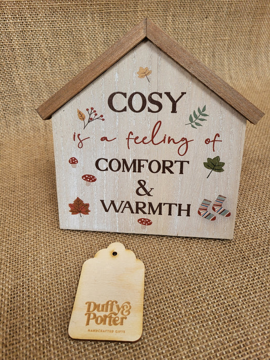 Cosy house plaque