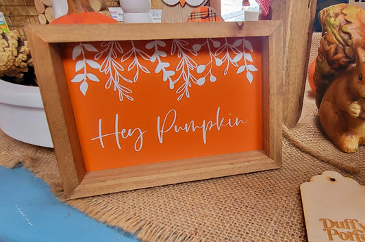 Hey pumpkin frame plaque