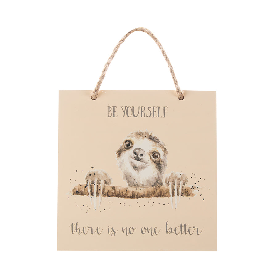 WD Sloth Wooden Plaque - Be Yourself