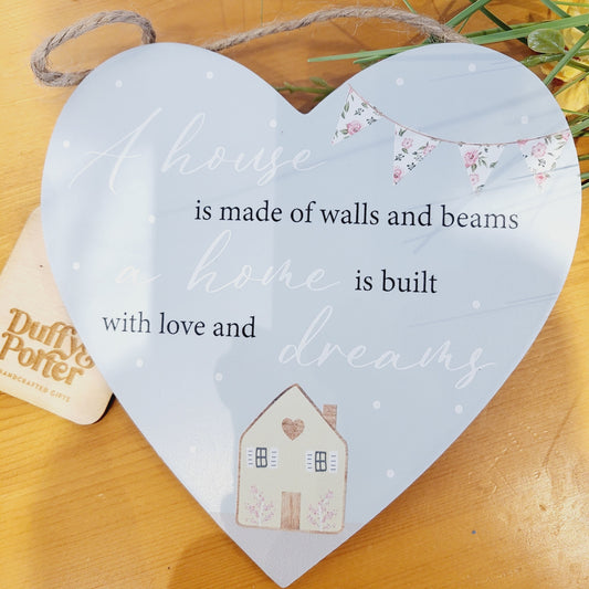 A house..heart