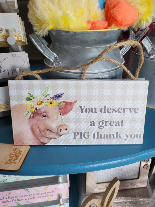 Pig thank you sign