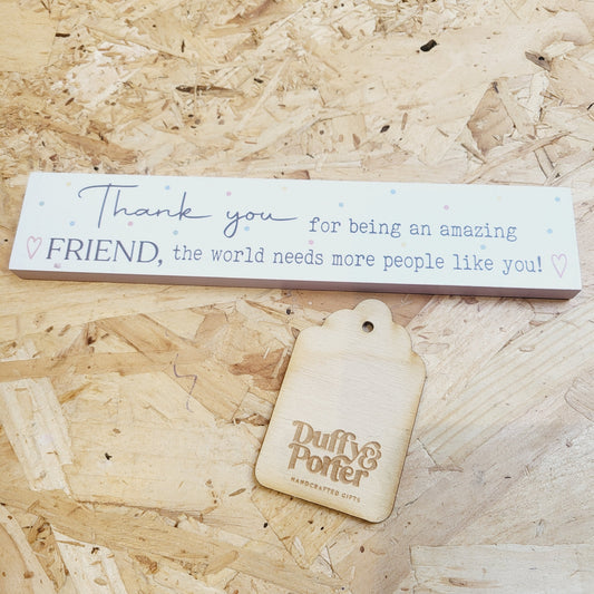 Thank you for being an amazing friend