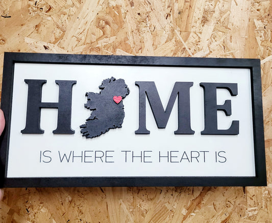 Home Is Where the Heart Is sign