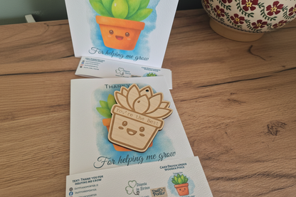 Thank you for helping me grow - Keepsake Card