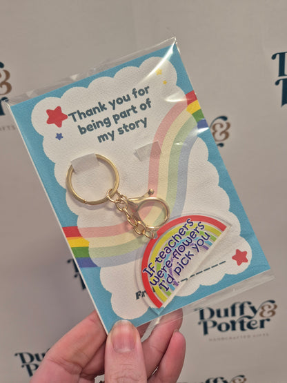 Rainbow Keyring if teachers were flowers