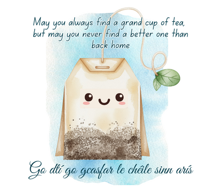 Cupán Tae- until we meet again - Keepsake Card