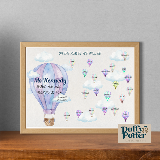 The places we will go Teacher/Class gift