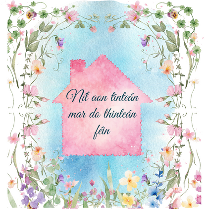 Nìl aon tintean -home - Keepsake Card