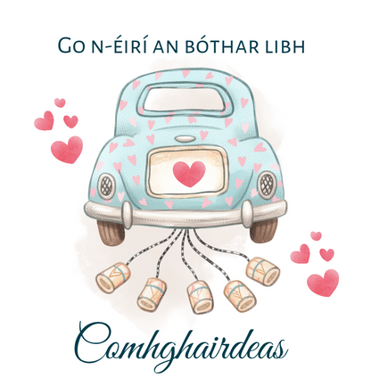 Go Néirí an bother libh - congratulations - Keepsake Card